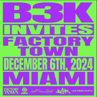 Brutalismus 3000 Pres. B3K Invites Miami (Factory Basel 2024)