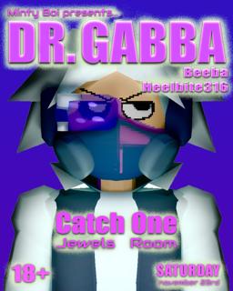 Dr. Gabba With Beeba And Heelbite316