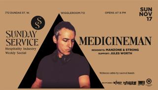 Sunday Service: Medicineman - Free B4 10Pm W Rsvp