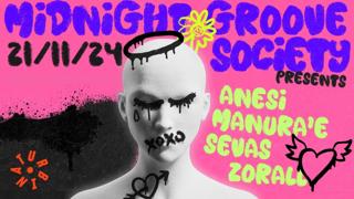 Midnight Groove Society: Anesi • Manura'E • Sevass • Zorall