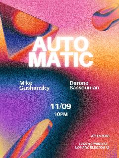 Automatic With Darone Sassounian & Mike Gushansky