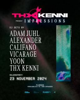 Thx Kenni Presents Impressions (Releaseparty)