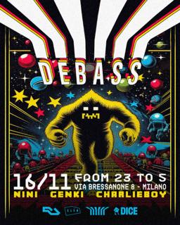 Debass Arcade W Nini, Genky & Charlieboy