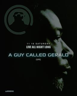 A Guy Called Gerald (Live All Night Long )