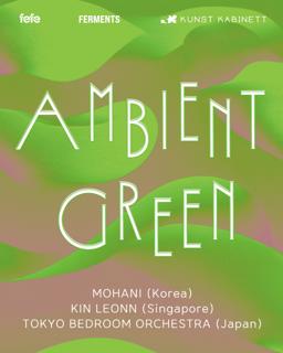 Ambient Green