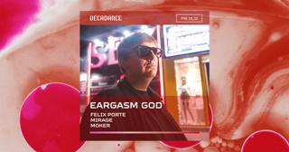 Decadance Pres. Eargasm God