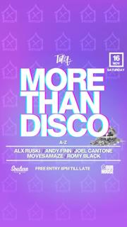 More Than Disco X Our House