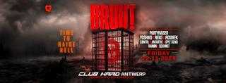 Bruut! Time To Raise Hell