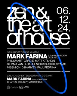 Zen & The Art Of House Feat. Mark Farina