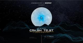 Crash Test By Ambassadors & Constrict