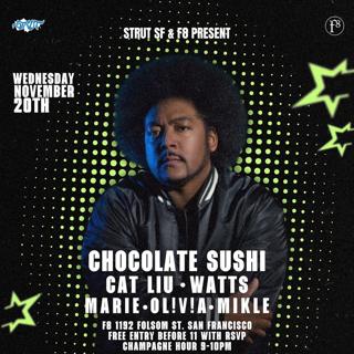 Strut Sf & F8 Present Chocolate Sushi