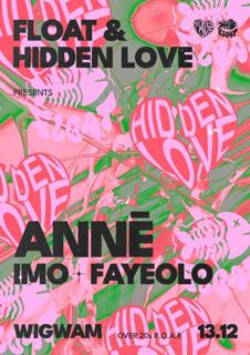 Hidden Love & Float Presents: Annē