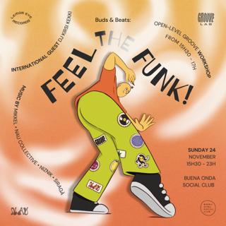 Buds & Beats: Feel The Funk (W/ Groovelab Bcn)