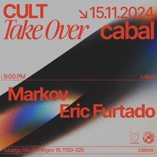 Cult Takeover __ Markov + Eric Furtado