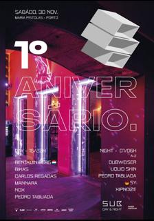 Sub Music 1º Aniversário / Day&Night  / With Benjamin Berg, Nox, Sy And Many More