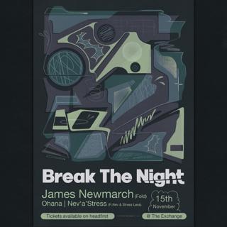 Break The Night With James Newmarch