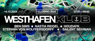 Westhafen Klub Closing