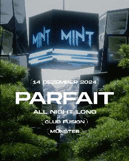 Mint Pres. Parfait All Night Long