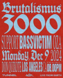 Tunnel Presents: Brutalismus 3000 & Bassvictim