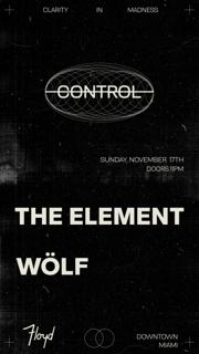 Control Feat. The Element + Wölf