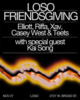 Loso Friendsgiving With Special Guest Kai Song