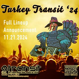 Transit - Turkey Transit '24