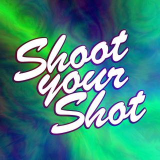 Shoot Your Shot - The Poetry Club Last Dance