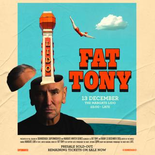 Fat Tony - Margate