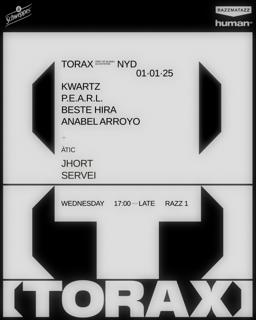 Torax Nyd: Kwartz, P.E.A.R.L., Beste Hira, Anabel Arroyo, Jhort, Servei