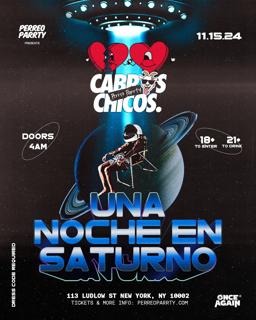 Cabros Chicos - Una Noche En Saturno - 18+ Latin & Reggaeton Dance Party