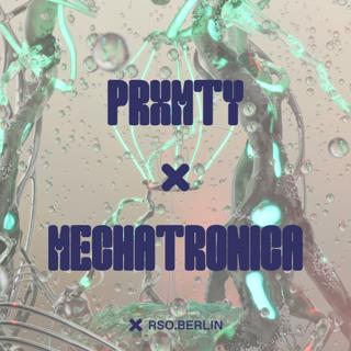 Prxmty X Mechatronica With Vril., Volvox, Hyperaktivist, Anthony Rother, Jks & Henning Baer