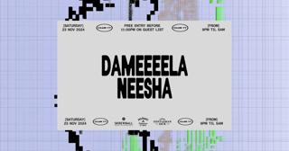 Club 77: Dameeeela, Neesha