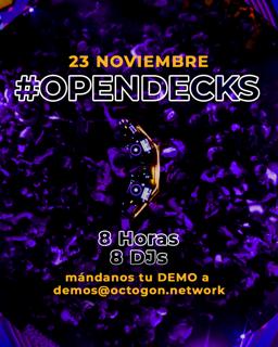 Open Decks #001 At Octogon 360 - You Create The Scene