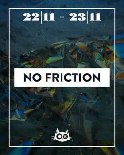 No Friction