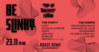 Be Slinky ''Pop-Up Takeover'' Edition