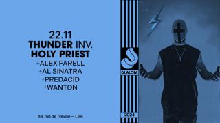 Slalom: Thunder Inv. Holy Priest • Alex Farell • Wanton