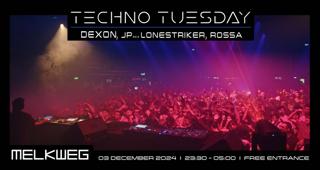 Techno Tuesday Amsterdam, Dexon, Jp Aka Lonestriker, Rossa