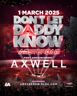 Don'T Let Daddy Know Amsterdam 2025