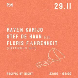 Pbn W/ Raven Karijo & Stef De Haan B2B Floris Fahrenheit