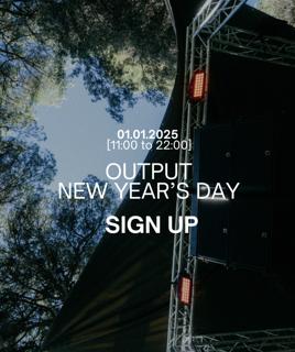 Output Pres Nyd [Daytime] With Secret Guest, The Ghost, Paramida, Janeret