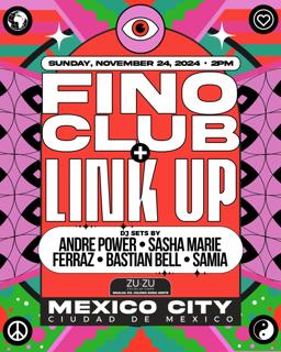 Fino Club X Link Up Con Andre Power En Cdmx