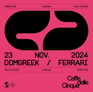 Caffedellecinque With Ferrari + Domgreek At Dssz