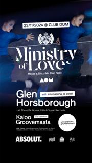 Ministry Of Love With Glen Horsborough