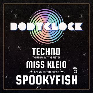 Bodyclock - Techno Every Thursday With Miss Kleio & Friends