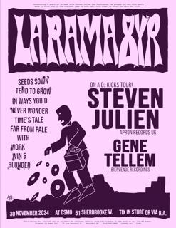 Larama8Yr With Steven Julien (Dj-Kicks Tour) & Gene Tellem