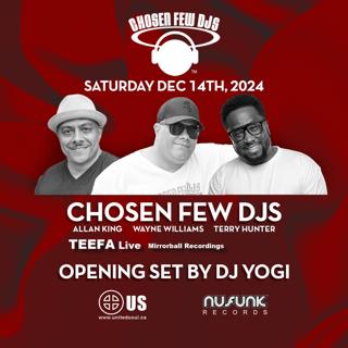 Chosen Few Djs & Teefa Live (Toronto Edition)