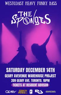 The Sponges' Toronto Debut With Special Guests