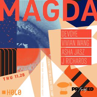 Freshly Pressed X Import/Export: Magda, Devoye, Vivian Wang, Asha Jasz & J. Richards