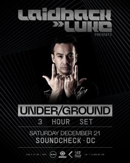 Laidback Luke: Under/Ground (3 Hour Set)