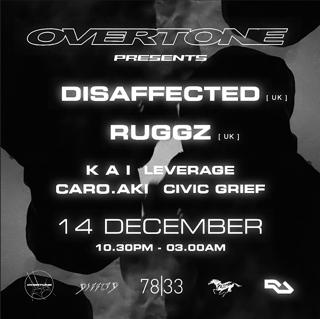 Overtone Presents Disaffected